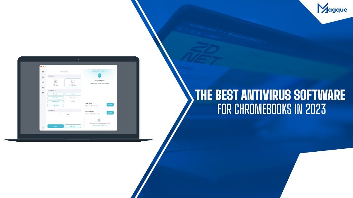 You are currently viewing The Best Antivirus Software For Chromebooks In 2023