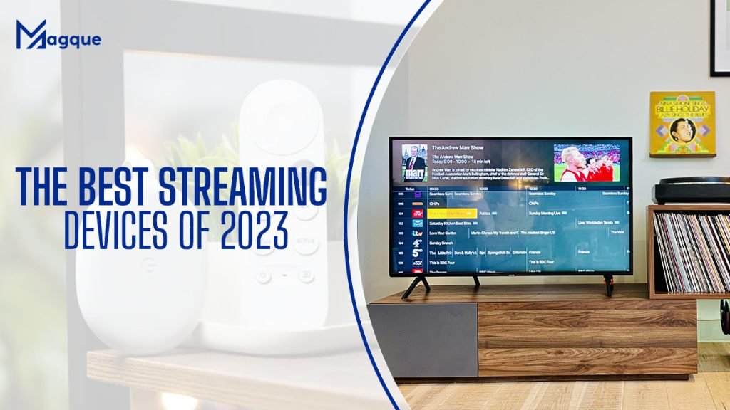 Best Streaming Devices Of 2023