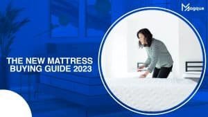 Read more about the article The New Mattress Buying Guide 2023