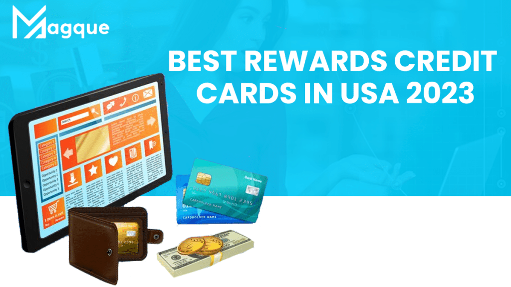 Best Rewards Credit Cards In USA 2023
