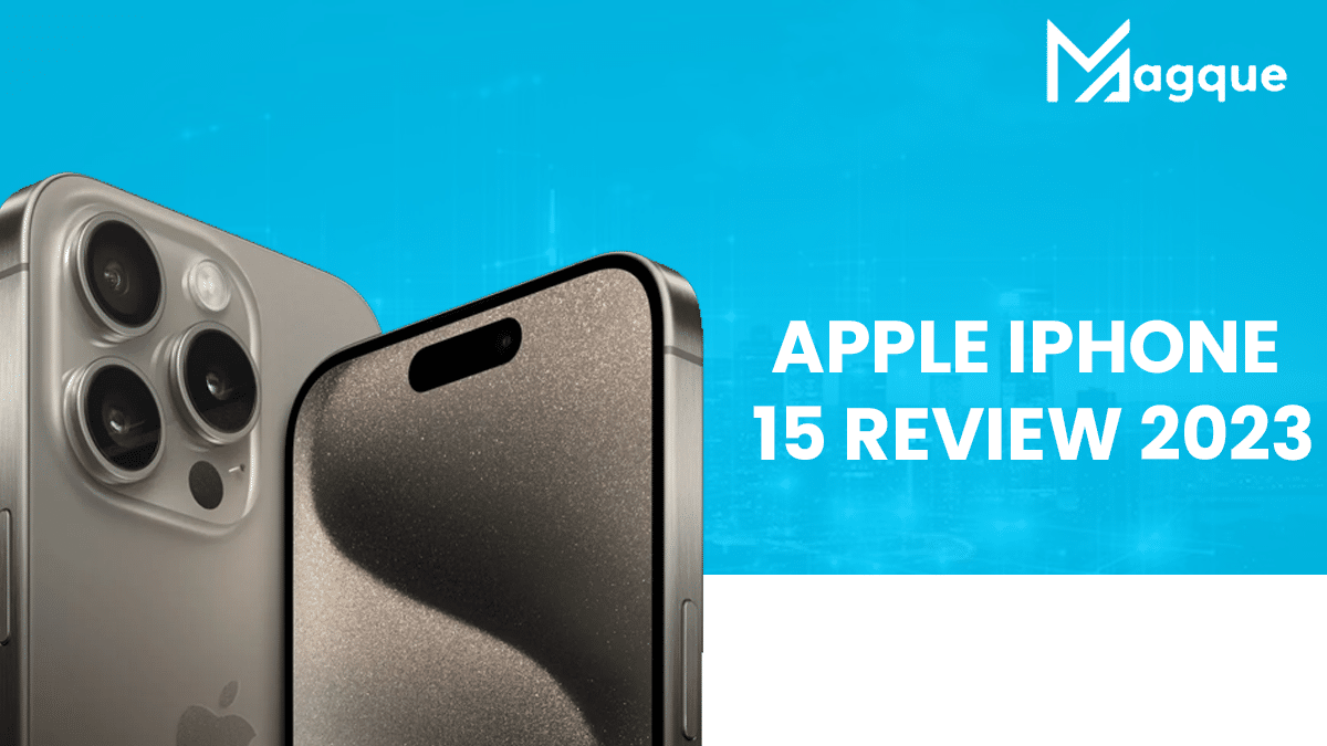 Apple iPhone 15 Review 2023