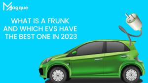 Read more about the article What Is A Frunk, And Which EVs Have The Best One In 2023