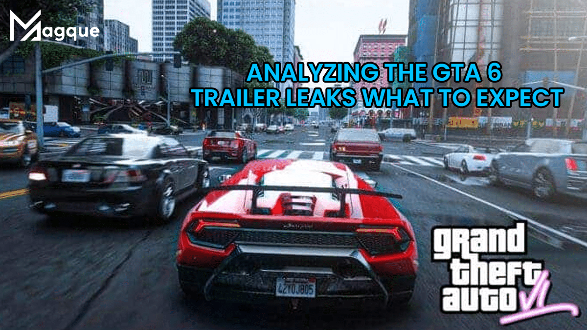 Analyzing The GTA 6 Trailer Leaks: What To Expect