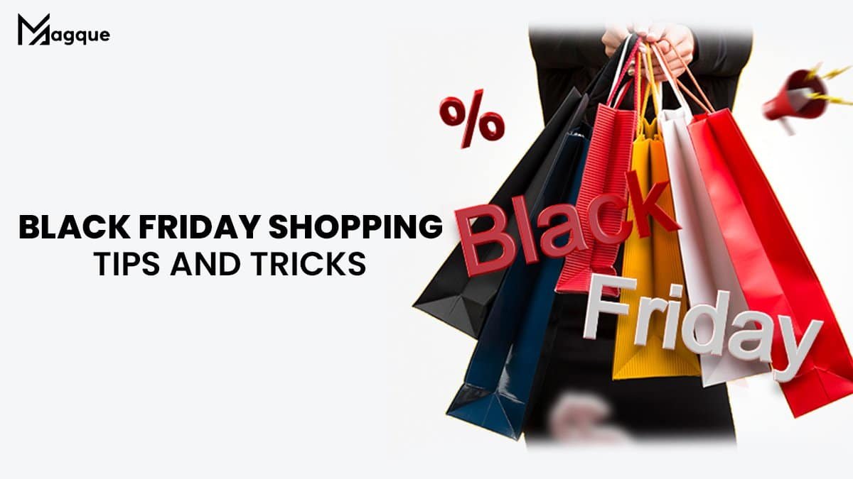 Read more about the article Black Friday Shopping Tips And Tricks 2023