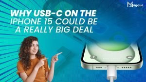 Read more about the article Why USB-C on the iPhone 15 Could Be a Really Big Deal