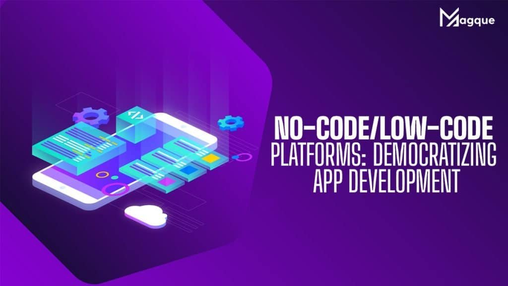 No-Code/Low-Code Platforms