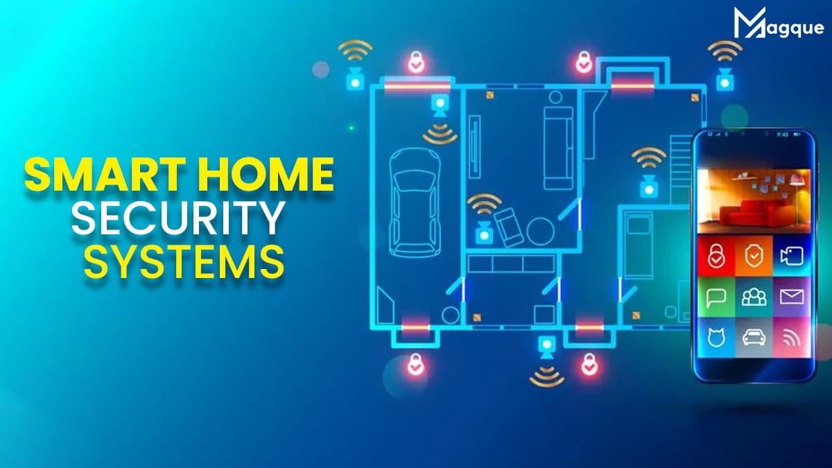 Smart Home Security Systems