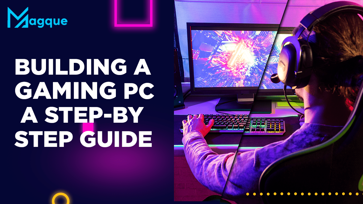Building a Gaming PC