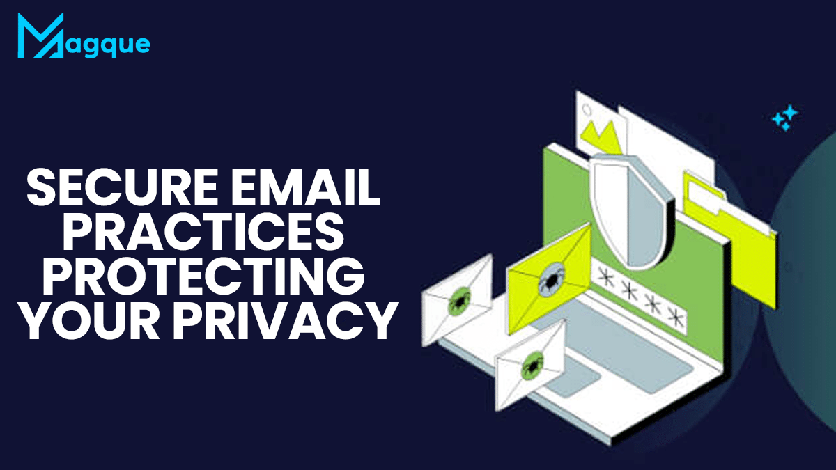 Secure Email Practices